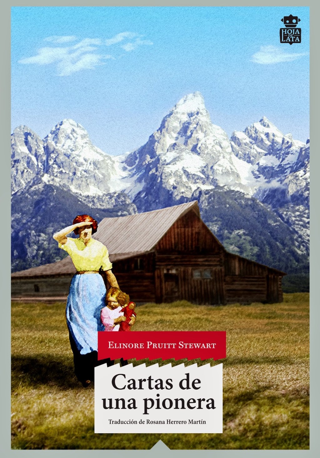 Cartas de una pionera, de Elinore Pruitt&nbsp;Stewart