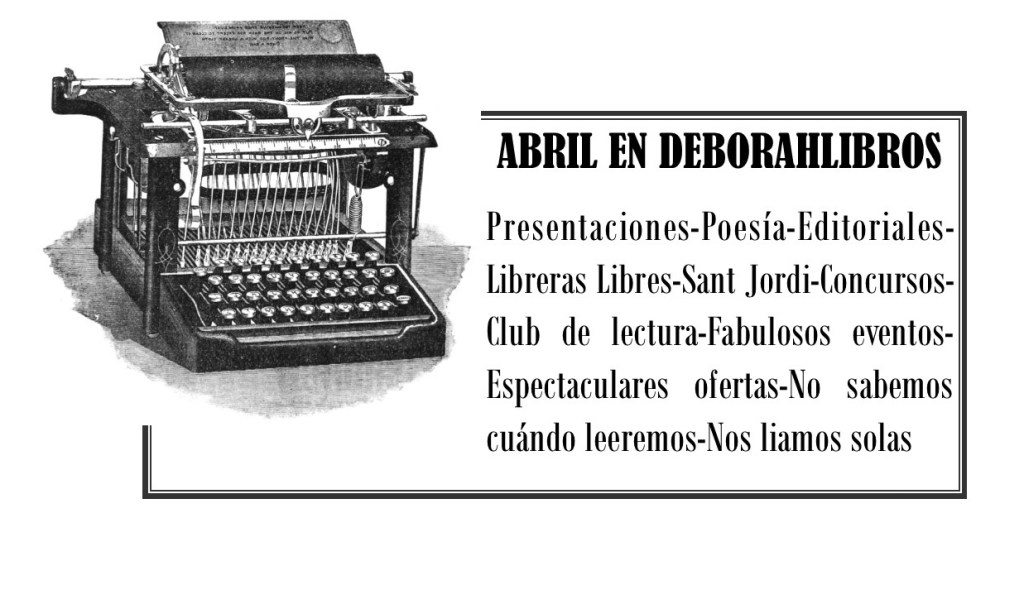 Abril 2018 en&nbsp;Deborahlibros